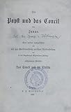 kronen zeitung papst franziskus  Papst und das Concil : eine weiter ausgeführte und mit dem Quellennachweis versehene Neubearbeitung der in der Augsburger Allgemeinen Zeitung erschienen Artikel: Das Concil und die Civiltà.