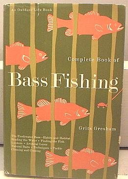 Complete Book of Bass Fishing B0029KH5RA Book Cover