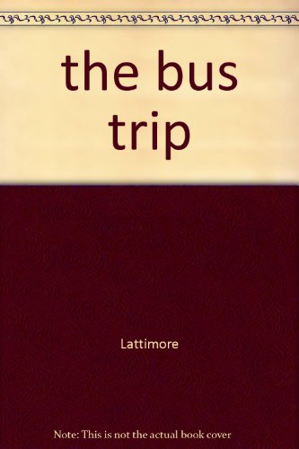 the bus trip B000JDQ98K Book Cover