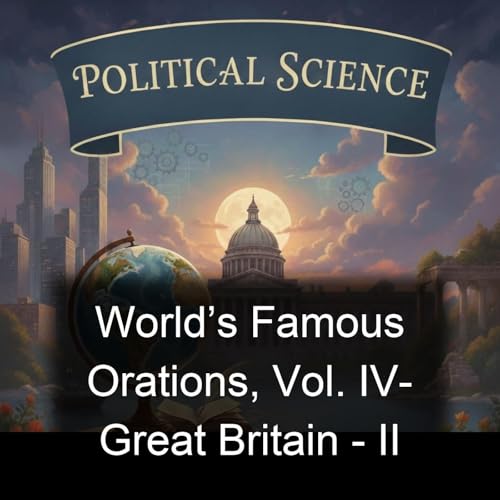 World&rsquo;s Famous Orations, Vol. IV- Great Britain - II Titelbild