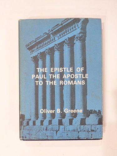 The Epistle of Paul the Apostle to the Romans B000I4ZCR4 Book Cover