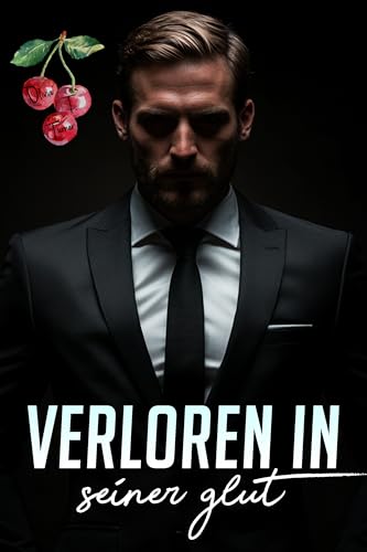 Verloren in Seiner Glut