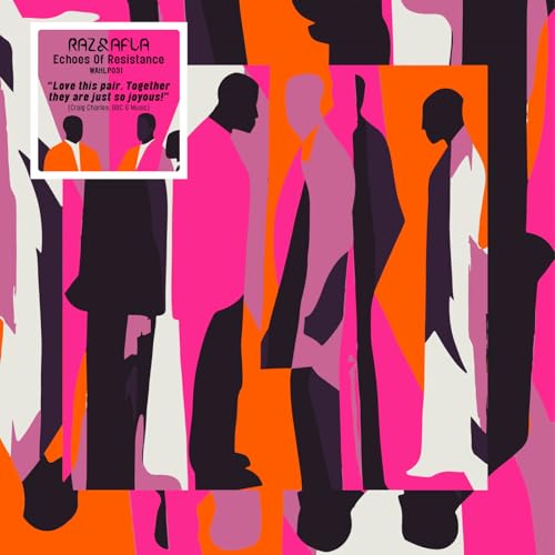 Raz & Afla-Echoes Of Resistance Lp