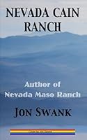 Nevada Cain Ranch 1517061334 Book Cover