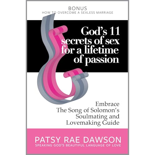 Patsy Rae Dawson - God&amp;rsquo;s 11 Secrets of Sex for a Lifetime of Passion episode artwork