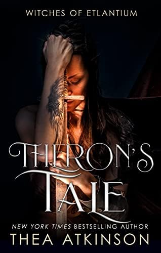 Theron's Tale: a Witches of Etlantium novella