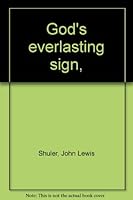 God's everlasting sign, B0006C4JWC Book Cover