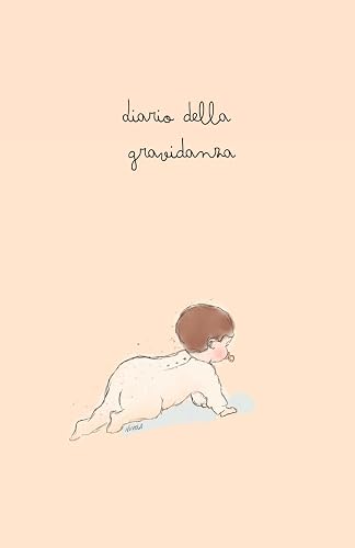 Diario della gravidanza (Italian Edition)