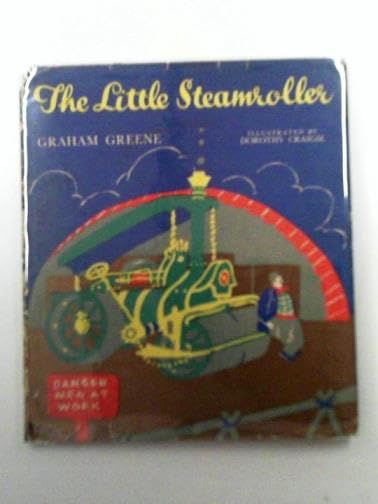 The little steamroller: A story of adventure, mystery and detection ...