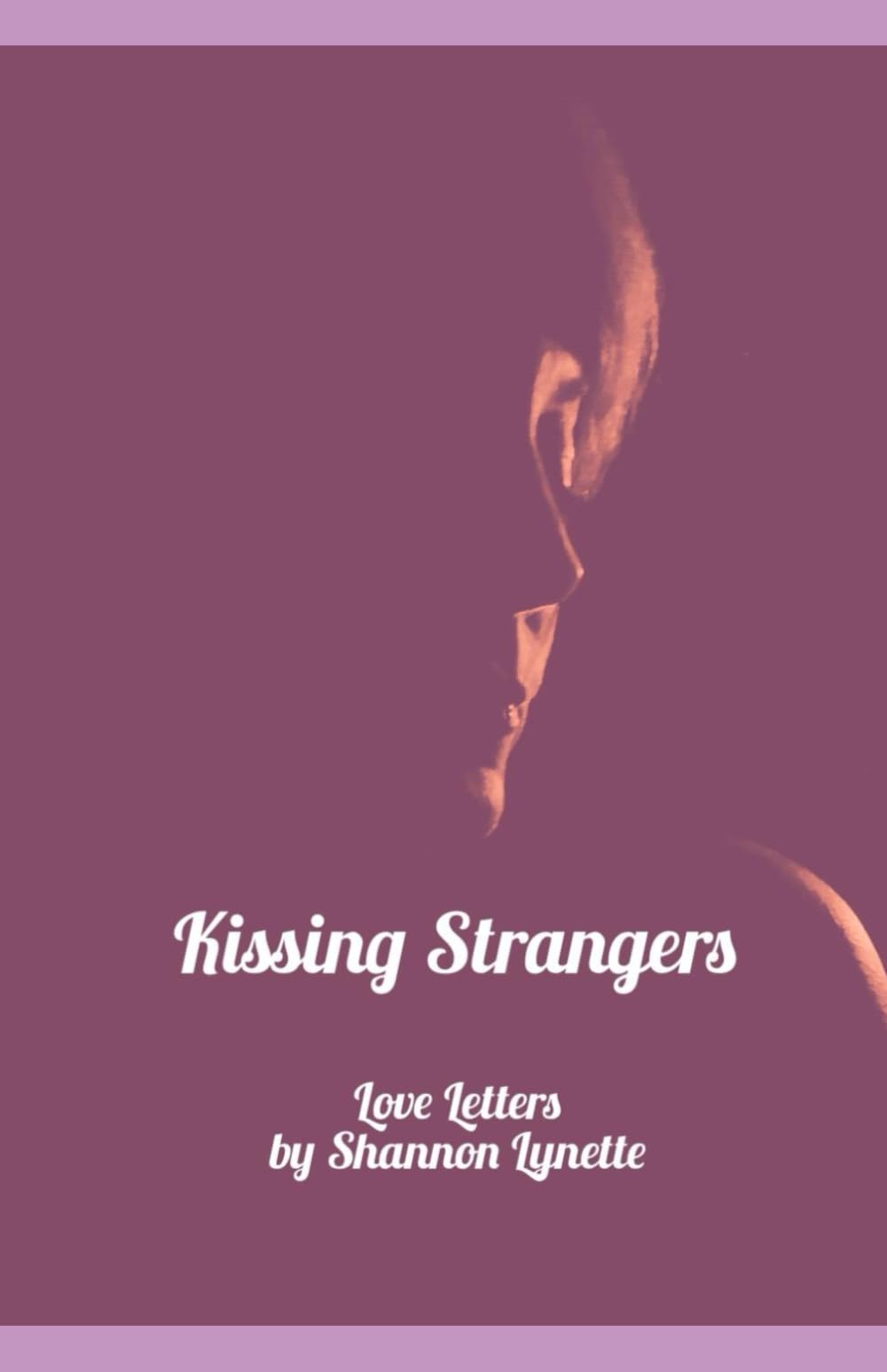 Kissing Strangers