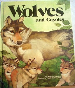 Hardcover Wolves and Coyotes Book