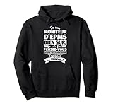 Moniteur d'EPMS drôle Moniteur d\'EPMS bien sur je suis Sweat à Capuche