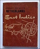 A Pocket Guide To NETHERLANDS East Indies B001PYVP3Q Book Cover