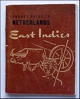 Paperback A Pocket Guide To NETHERLANDS East Indies Book