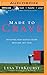 Made to Crave: Satisfying Your Deepest Desire with God, Not Food
