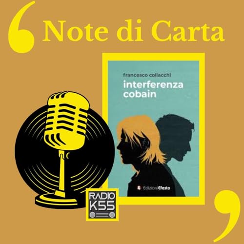 [S2 - P8] Interferenza Cobain di Collacchi - The Man Who Sold the World dei Nirvana - Note di Carta copertina