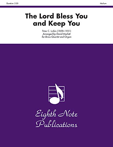 The Lord Bless You and Keep You by Peter Lutkin