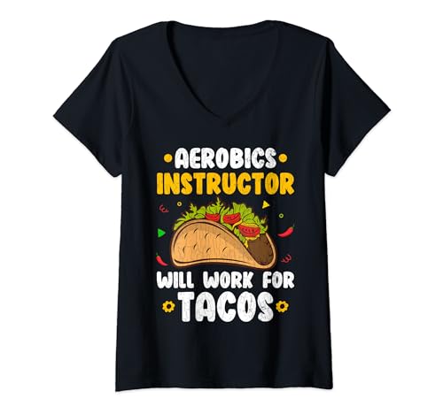 L'istruttore di aerobica lavorerà per Tacos Fun Fitness Graphic Maglietta con Collo a V