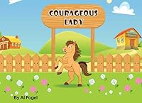 Courageous Lady 1723997722 Book Cover