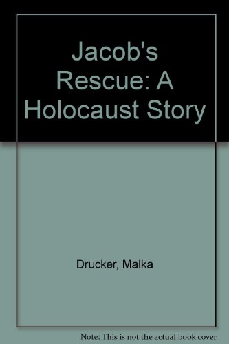 Jacob's Rescue: A Holocaust Story 0606065040 Book Cover