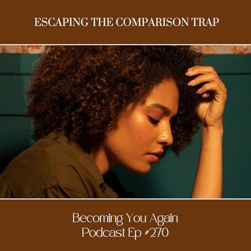 Escaping The Comparison Trap