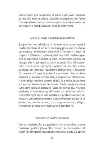 La Mente Dietro La Fame. La Nuova Guida Semplice Ed Efficace Per Vincere La Fame Emotiva - 3
