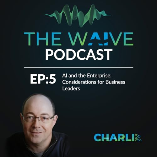 AI and the Enterprise: Considerations for Business Leaders