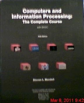 Hardcover Computers and Information Processing: The Complete Course With Basic Book