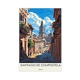 QIOTBVV Póster de Santiago de Compostela en lienzo para decoración de pared, cuadros para sala de estar, dormitorio, 30 x 45 cm