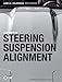 Automotive Steering, Suspension and Alignment
