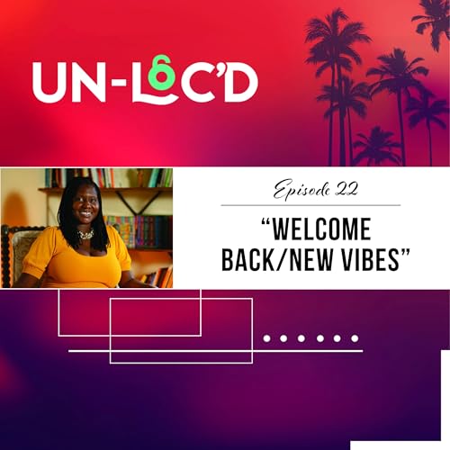 Ep 22: Welcome Back/ New Vibes cover art