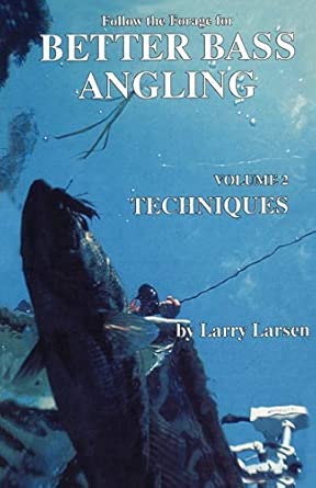 Follow the Forage for Better Bass Angling: Techniques: 002: 2 Rev Edition book cover