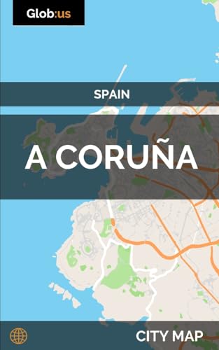 A Coruña, Spain - City Map