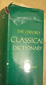 Hardcover The Oxford Classical Dictionary, 2nd Edition Book