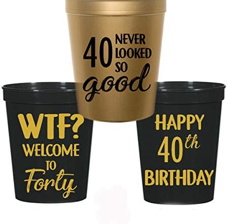 40th Birthday Stadium Plastic Cups - WTF, Welcome to 40, 40 Never Looked So Good (10 cups)