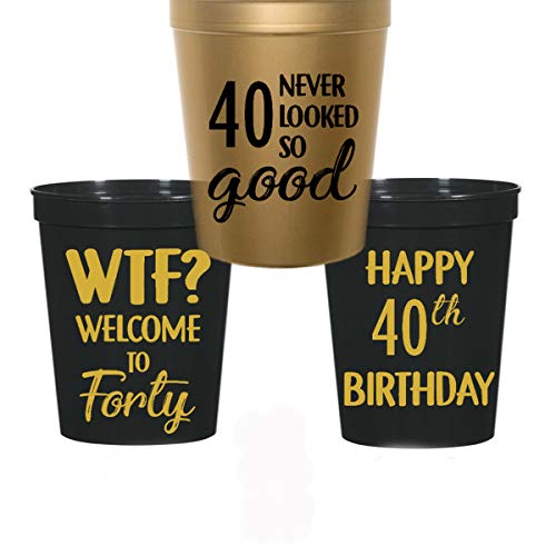 40th Birthday Stadium Plastic Cups - WTF, Welcome to 40, 40 Never Looked So Good (10 cups)