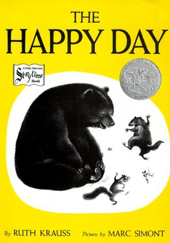The Happy Day by Ruth Krauss (1989-01-15) B01FIX8M3U Book Cover