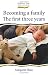 Becoming a Family: The First Three Years (Early Years)