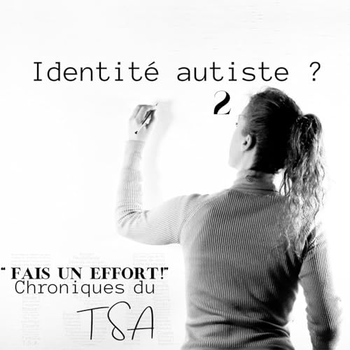 Identit&eacute; autiste ? 2