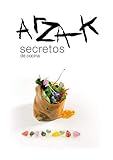 tapas de cocina de gas Español Arzak secretos de cocina