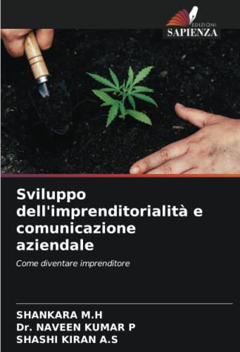 Sviluppo dell'imprenditorialità e comunicazione aziendale: Come diventare imprenditore