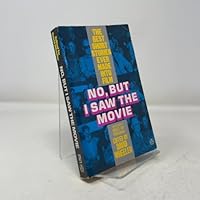 No, But I Saw the Movie: The Best Short Stories Ever Made Into Film