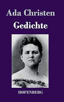 Hardcover Gedichte: Lieder einer Verlorenen / Aus der Asche / Schatten / Aus der Tiefe [German] Book