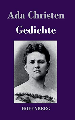 Gedichte: Lieder einer Verlorenen / Aus der Asc... [German] 3843017867 Book Cover