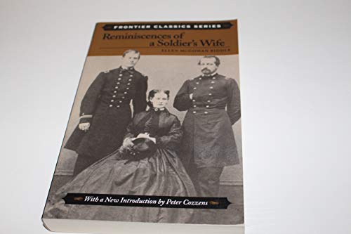 Reminiscences of a Soldier's Wife (Frontier Classics)