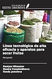 linea alta tensione interrata  Línea tecnológica de alta eficacia y aparatos para secar frutas: Monografía