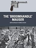 The ‘Broomhandle’ Mauser (Weapon)