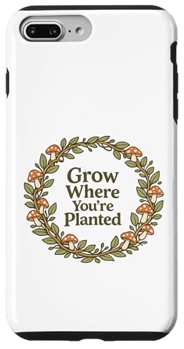 Grow Where You Plated Mushroom Cottagecore ���p �X�}�z�P�[�X iPhone 7 Plus/8 Plus �p