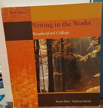 Paperback Writing in the Works Third Edition (Weatherford College) Book