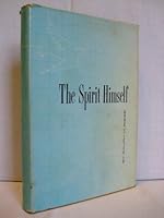 The Spirit Himself,: By Ralph M. Riggs B000GJOPA6 Book Cover